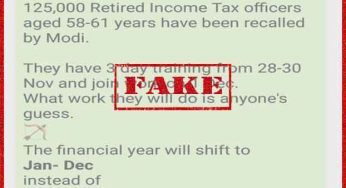Fact Check: Hoax Message Claiming That 125,000 Retired Income Tax Officers Aged 58-61 Years Have Been Recalled By PM Modi