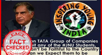 रतन टाटा द्वारा TATA ग्रुप में जेएनयू के छात्रों को नौकरी नहीं देने की घोषणा गलत है |