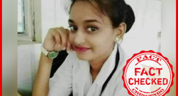 कोमल मिश्रा नाम की नर्स की मौत की खबर फर्जी है। फोटो में दिख रही लड़की जीवित है |